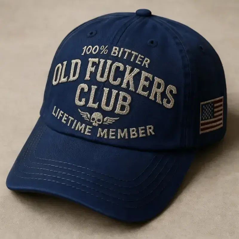 100% Bitter Old F*ckers Club Life Time Member Cap