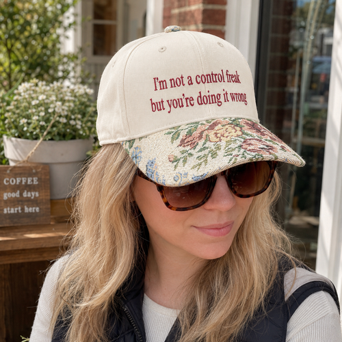 I'm Not A Control Freak Hat, Custom Embroidered Floral Brim Cap, Funny Sarcastic Gift for Women, Sassy Birthday Present for Best Friend