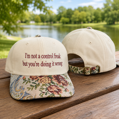 I'm Not A Control Freak Hat, Custom Embroidered Floral Brim Cap, Funny Sarcastic Gift for Women, Sassy Birthday Present for Best Friend
