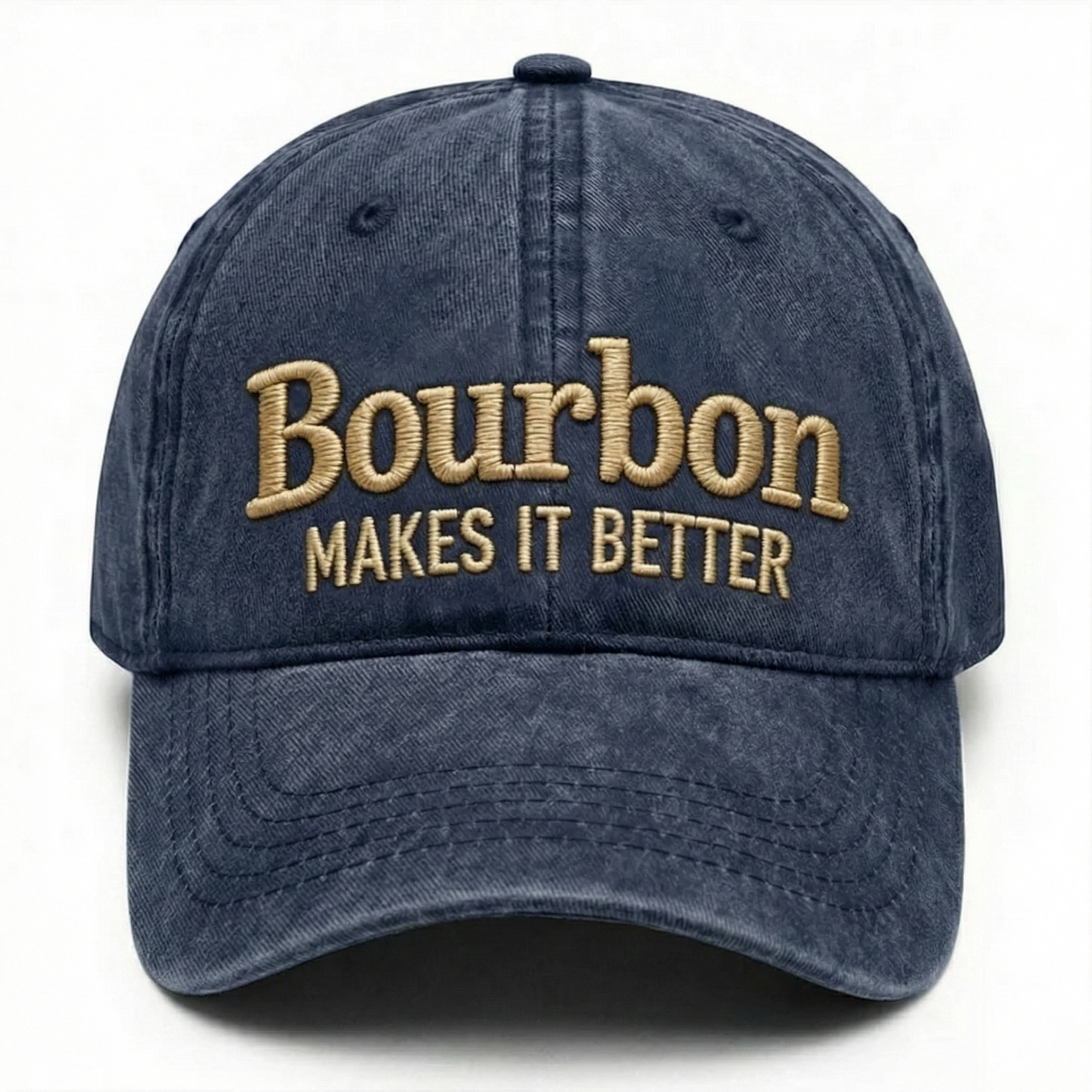 Bourbon Makes It Better Washed Hat