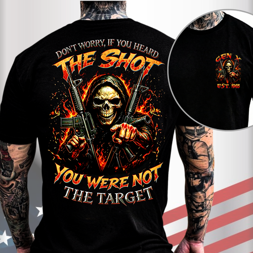 Gen X Custom Birth Year Skull Shirt – The Shot You Were Not The Target