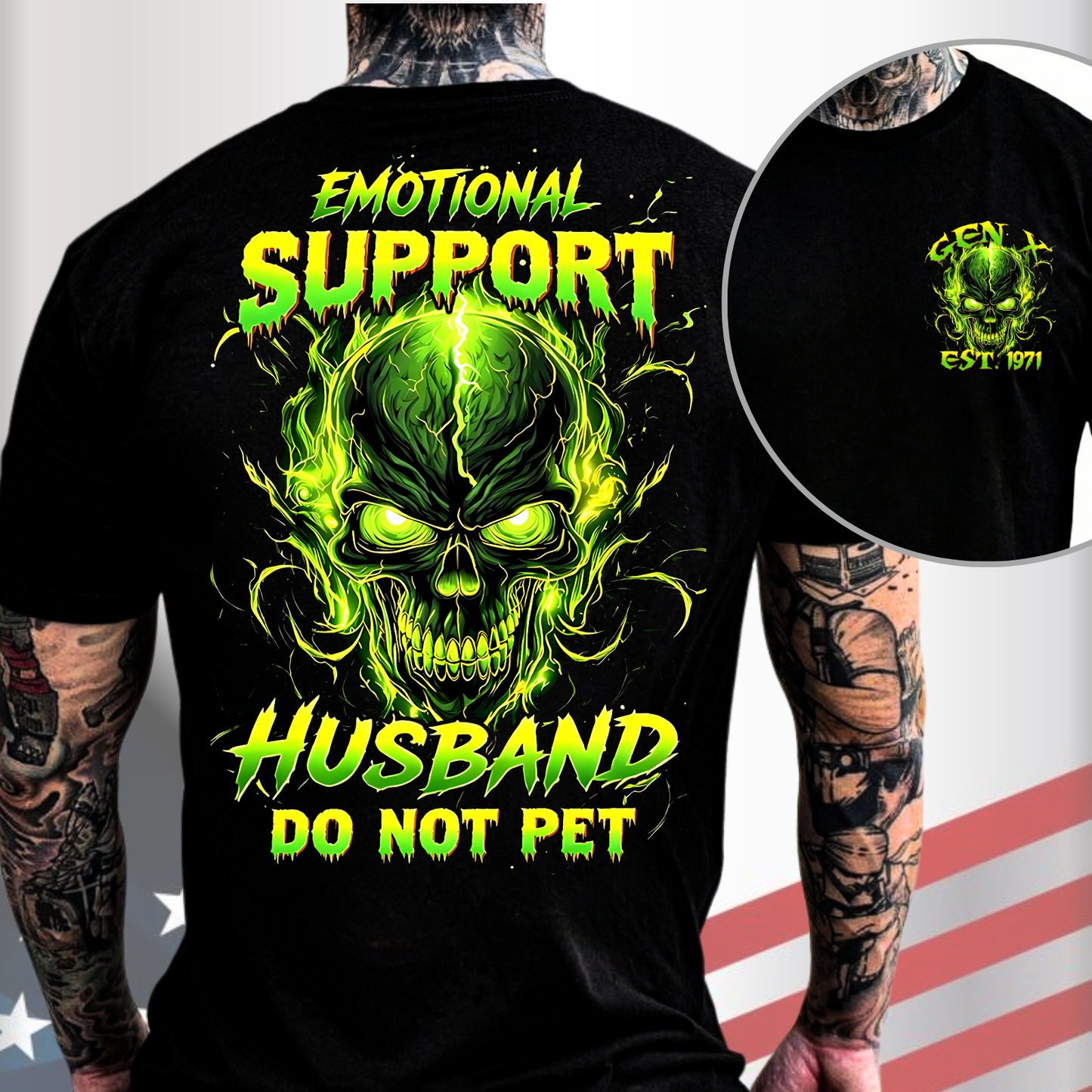Gen X Custom Birth Year Skull Shirt –  Emotional Support Husband Do Not Pet Graphic Tee