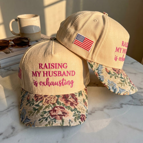 Raising My Husband FLoral Hat