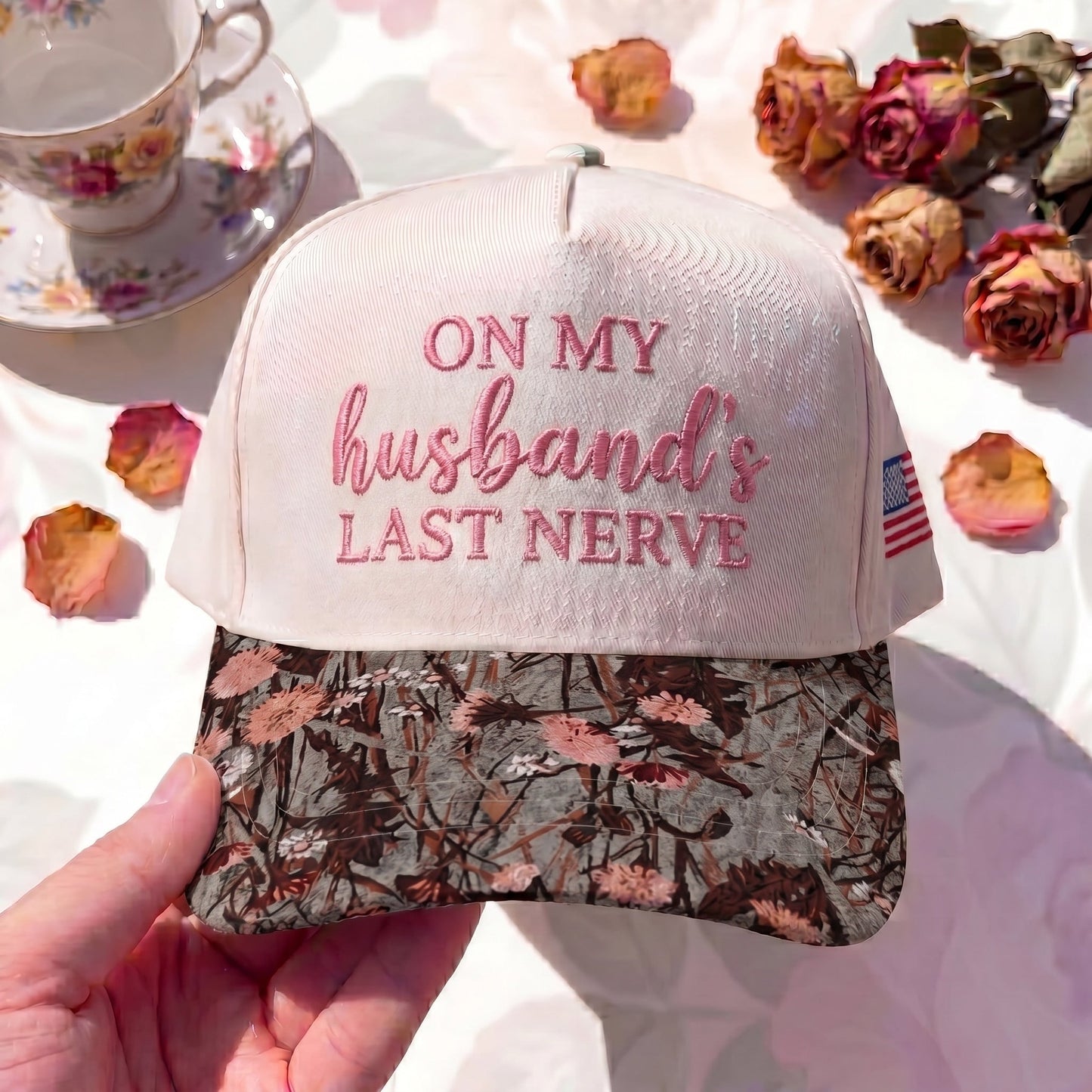 On My Husband Last Nerve FLoral Hat