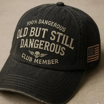 100% Dangerous Old But Still Dangerous Club Member Hat