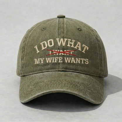 I Do What I Want (After Asking My Wife) Embroidered Dad Hat, Funny Married Life Vintage Washed Baseball Cap