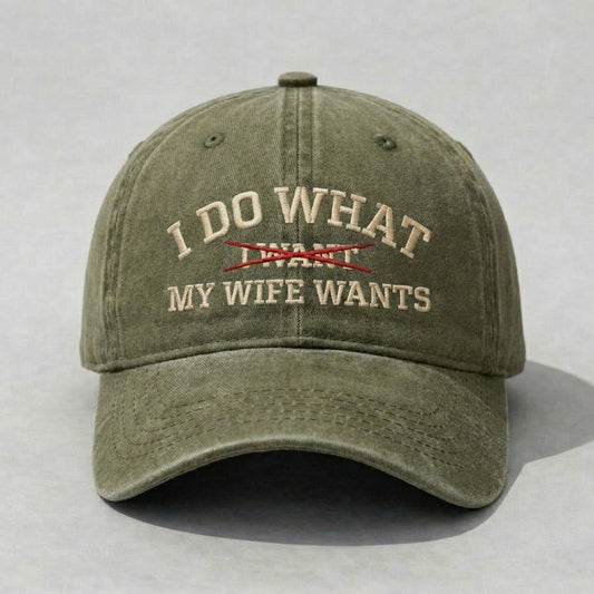 I Do What I Want (After Asking My Wife) Embroidered Dad Hat, Funny Married Life Vintage Washed Baseball Cap