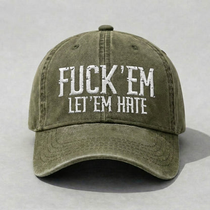Funny Let Em Hate Embroidered Washed Dad Hat, Bold Attitude Quote Cap, Vintage Distressed Cotton Baseball Hat, Streetwear Statement Snapback Style, Low Profile Adjustable Cap For Men Women