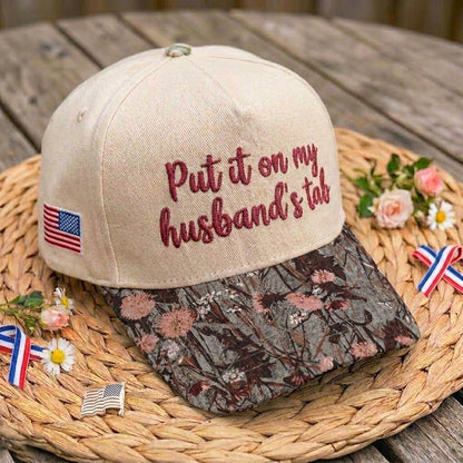 Put It On My Husband's Tab FLoral Hat